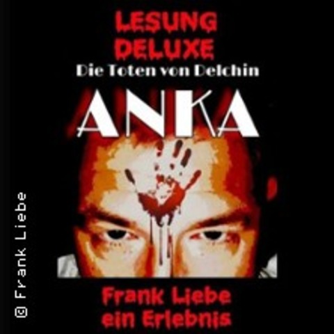 Frank Liebe - Thriller-Lesung bei Nacht | Die Toten von Delchin - BRIESELANG - 16.08.2025 22:00