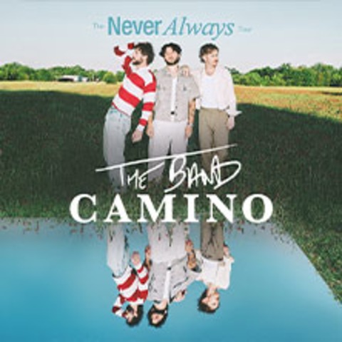 the band CAMINO - The Never Always Tour - KLN - 16.12.2025 20:00