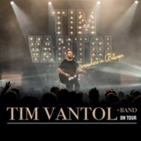 Tim Vantol - Somewhere In Between Tour - BOCHUM - 12.10.2025 20:00