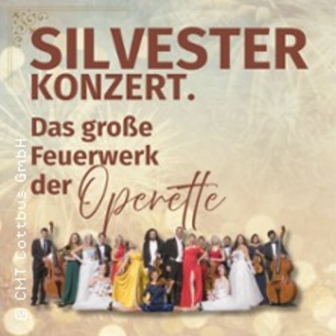 Das groe Feuerwerk der Operette - Cottbus - 31.12.2025 17:00