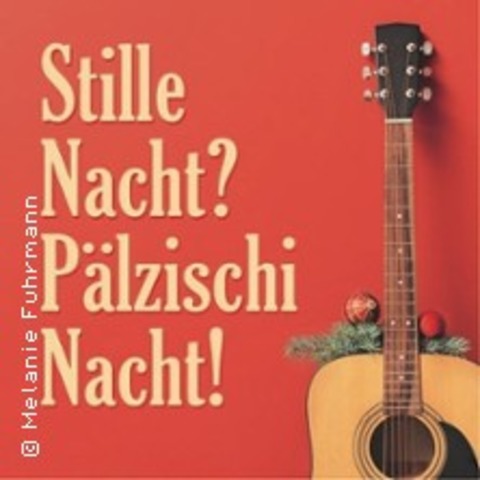 Stille Nacht? Plzischi Nacht! - FRANKENTHAL - 03.12.2025 20:00