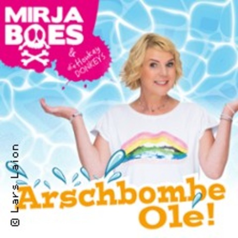 Mirja Boes & Die Honkey Donkeys - Arschbombe Ol! - Gelsenkirchen - 12.06.2026 19:00