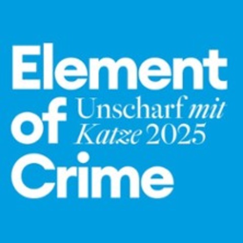 Element of Crime - Unscharf mit Katze 2025 - Hamburg - 08.07.2025 19:00