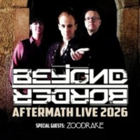 Beyond Border - Aftermath Tour 2026 - M�NCHEN - 16.05.2026 20:00