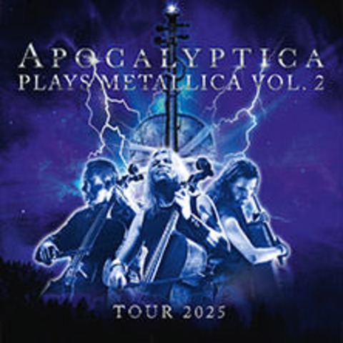 Apocalyptica - Plays Metallica Vol. 2 - Dortmund - 29.11.2025 20:00