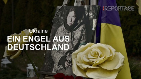 ARTE Reportage - Ukraine: Ein Engel aus Deutschland - Filmvorfhrung und Diskussion - Lahr - 26.06.2025 19:00