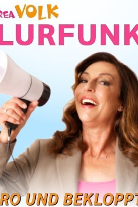 Flurfunk! - Bro und Bekloppte - Lindau (Bodensee) - 25.09.2025 19:30