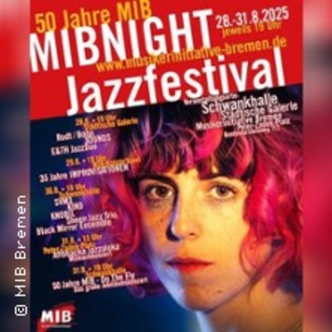 Mibnight Jazzfestival 2025 - Donnerstag - BREMEN - 28.08.2025 19:00