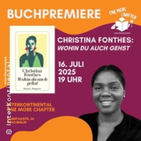 Buchpremiere mit Christina Fonthes - BERLIN - 16.07.2025 19:00