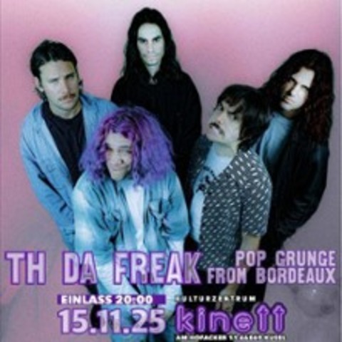 Th Da Freak - Pop Grunge from Bordeaux - Kusel - 15.11.2025 20:00