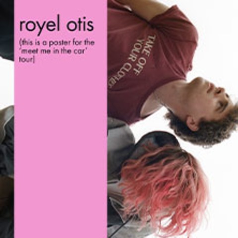 Royel Otis - Meet Me In The Car Tour - KLN - 08.12.2025 20:00