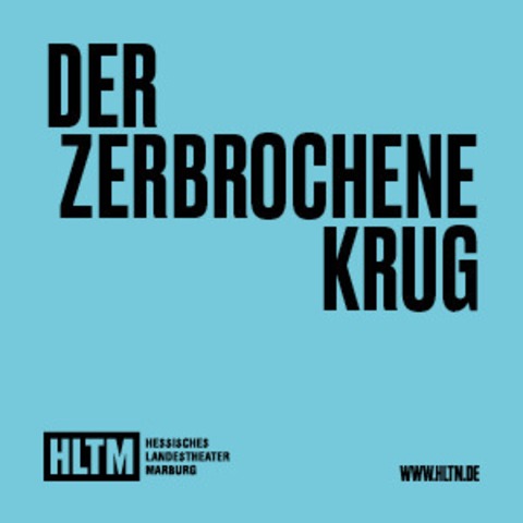 Der zerbrochene Krug - Heinrich von Kleist / 14+ / Premiere - Marburg - 29.11.2025 19:30