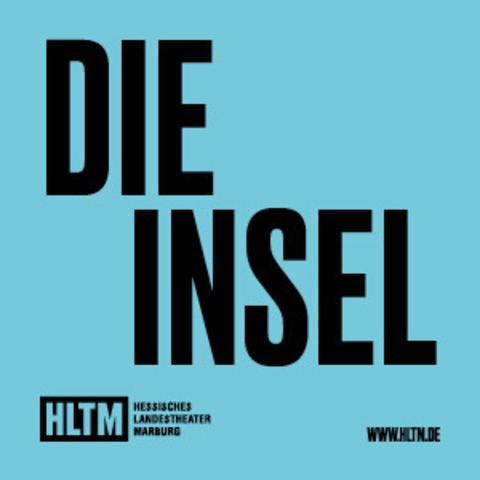 Die Insel - Rebekka Kricheldorf / 15+ - Marburg - 18.02.2026 19:30