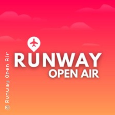 Runway Open Air 2025 - Wrzburg - 30.08.2025 15:00