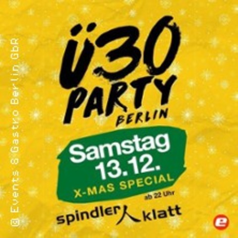 30 Party Berlin - X-Mas Special - BERLIN - 13.12.2025 22:00