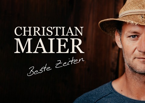 Christian Maier - Beste Zeiten - Siegsdorf - 28.11.2025 20:00
