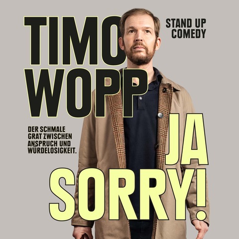 Timo Wopp - JA SORRY! - Der schmale Grat zwischen Anspruch und Wrdelosigkeit - Borken - 14.09.2025 19:30
