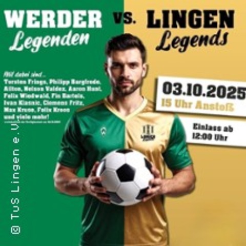 Werder Bremen Legenden vs. Lingen Legends - LINGEN (EMS) - 03.10.2025 12:00