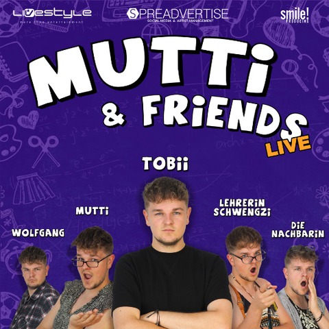 TOBII FH - Tobii Live - Mutti & Friends - Essen - 11.12.2025 20:00