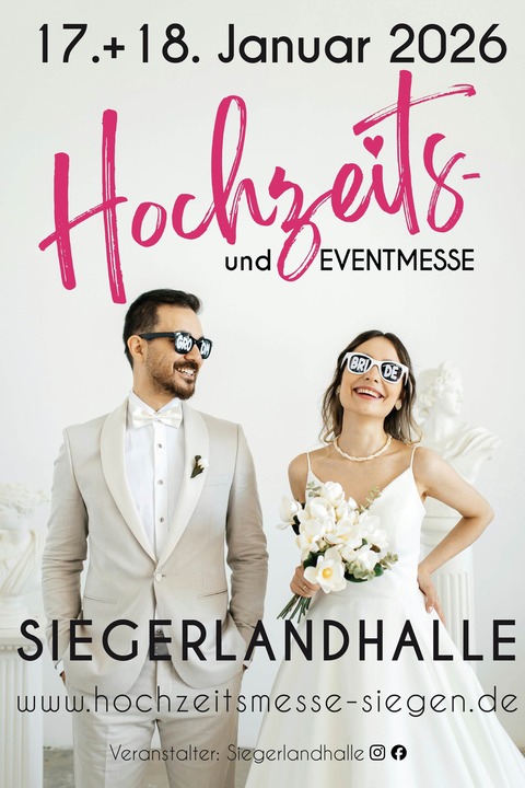 Hochzeits- und Eventmesse SIEGEN - Eine Messe fr JA-Sager und Partyplaner - Siegen - 17.01.2026 11:00