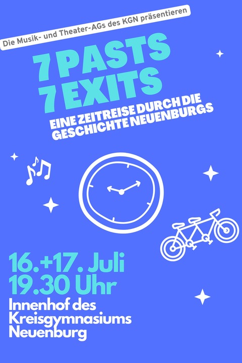 7 Pasts, 7 Exits - Neuenburg - 16.07.2025 19:30