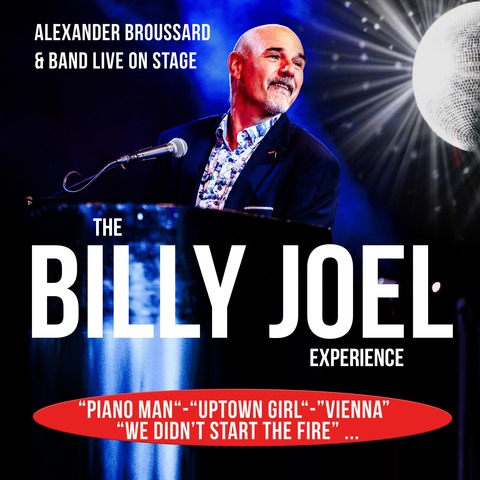The Billy Joel Experience - Alexander Broussard & Band live on stage - Waren - 31.01.2027 19:00