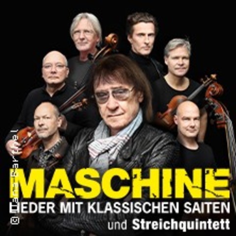 Maschine - Lieder mit klassischen Saiten und Streichquintett - Cottbus - 15.02.2026 19:00