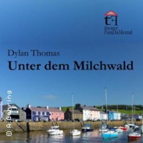 Unter dem Milchwald - BR�HL - 25.01.2026 19:00