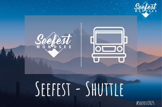 Seefestsamstag: Shuttlebus nach Thalgau mit Weiterfahrt nach Salzburg