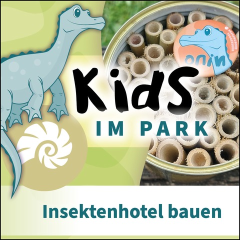Kids im Park: Kreativ-Werkstatt - Wir basteln ein Insektenhotel - Rdersdorf bei Berlin - 21.08.2025 11:00