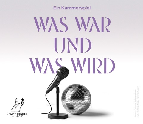 Was war und was wird - Ein Kammerspiel von Lutz H�bner und Sarah Nemitz - Gunzenhausen - 25.04.2026 19:30