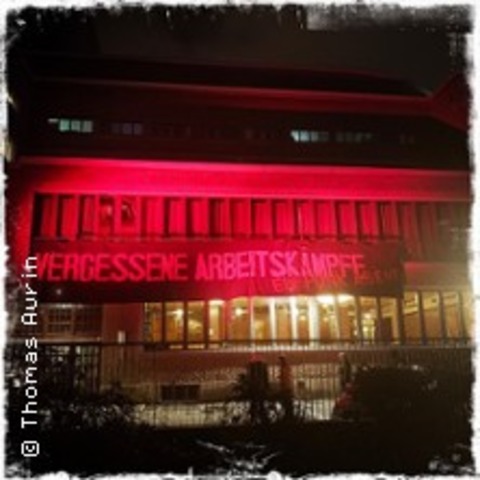 Vergessene Arbeitskmpfe - BERLIN - 02.10.2025 21:00