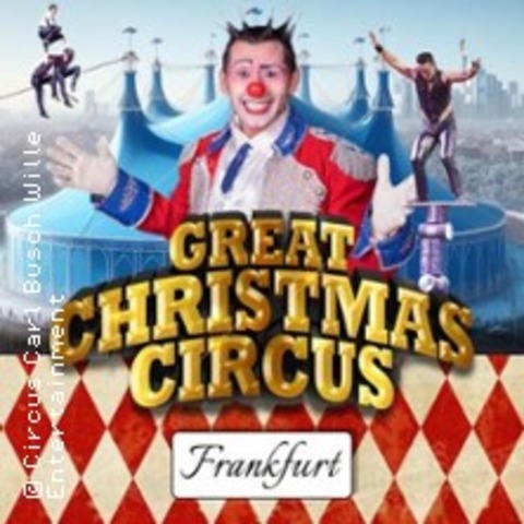 Great Christmas Circus Frankfurt - FRANKFURT AM MAIN - 10.01.2026 18:30