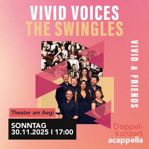 Vivid and Friends - The Swingles - Hannover - 30.11.2025 17:00