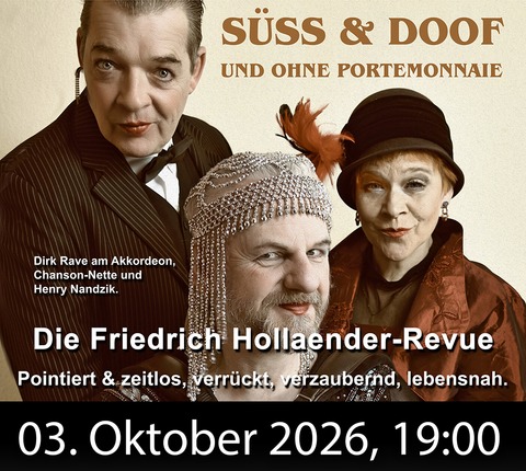 Sss & doof - und ohne Portemonnaie - Bad Freienwalde - 03.10.2026 19:00
