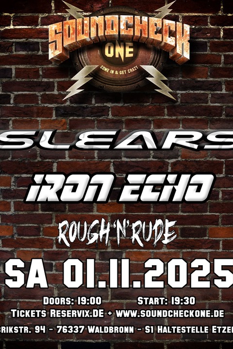 Slears + Iron Echo + Rough 'n' Rude - Waldbronn - 01.11.2025 19:00