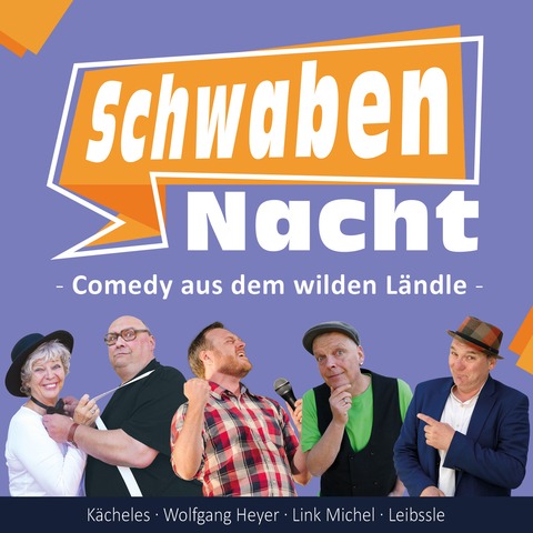 SchwabenNacht - Kcheles, Link Michel, Wolfgang Heyer, Leibssle - Radolfzell am Bodensee - 09.11.2025 19:00