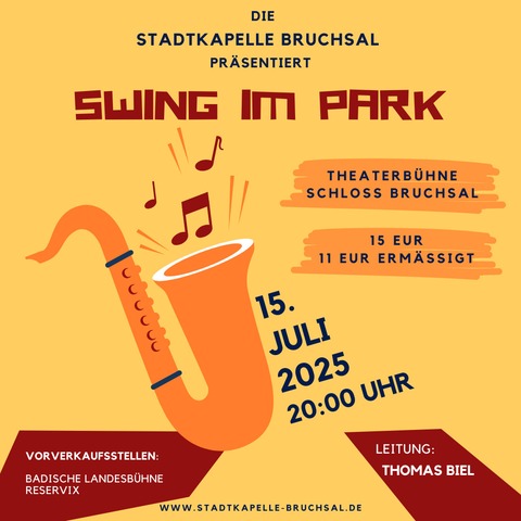 Stadtkapelle Bruchsal - SWING IM PARK - Bruchsal - 15.07.2025 20:00
