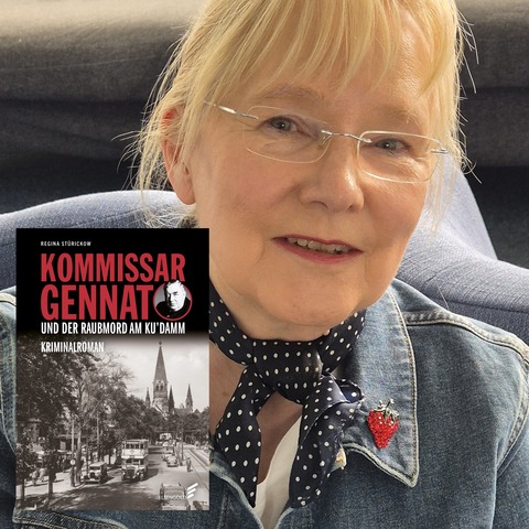 Regina Strickow liest &#8222;Kommissar Gennat und der Raubmord am Kudamm&#8220; - Berlin - 19.11.2025 20:15