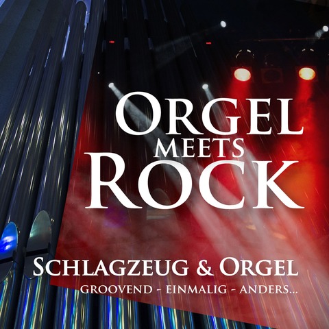 Orgel meets Rock - Rockig-powervolle, gewaltige Klnge fr Schlagzeug & Orgel mit Valentin, Friedemann und Carmen Wutzler - Weinbhla - 29.08.2025 20:00