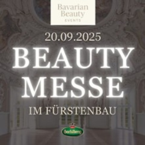 Beauty-Messe im Frstenbau - PASSAU - 20.09.2025 10:00