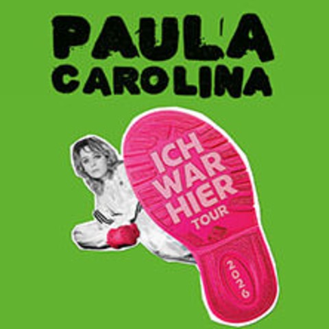 Paula Carolina - Ich war hier - Tour 2026 - BREMEN - 03.05.2026 20:00