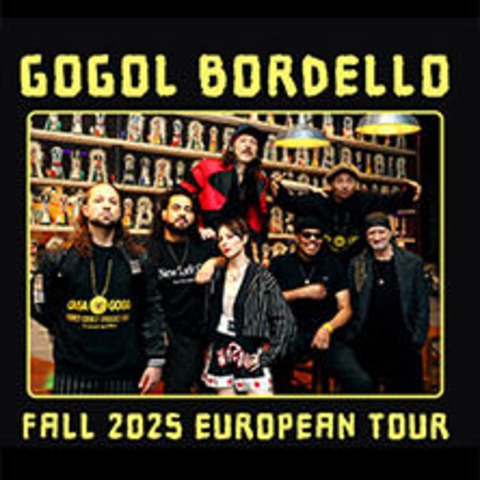 Gogol Bordello - Fall 2025 European Tour - Kln - 13.09.2025 19:00