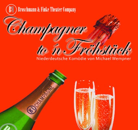 Champagner ton Frhstck - Komdie von Michael Wempner - Flensburg-Harrislee - 17.10.2025 19:00