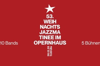 53. Weihnachts-Jazzmatinee im Opernhaus - 10 Bands auf 5 Bhnen