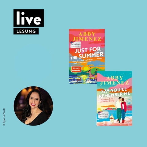 LESUNG: Abby Jimenez - Say You'll Remember Me & Just for the Summer - Berlin - 17.10.2025 20:15