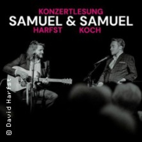 Konzertlesung Samuel & Samuel - CHEMNITZ - 10.10.2025 19:30