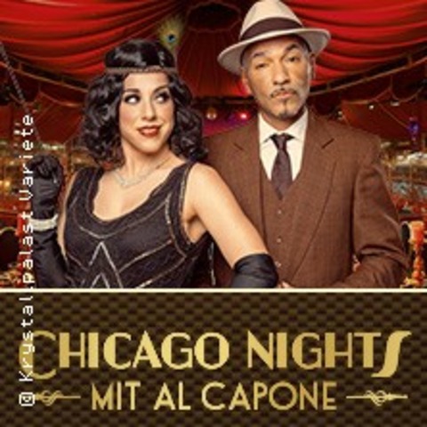 GANS GANZ ANDERS - Chicago Nights mit Al Capone - Die extravagante Dinnershow - LEIPZIG - 10.01.2026 19:00