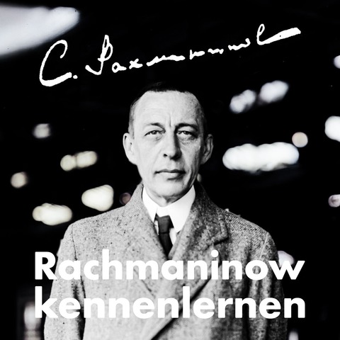 Rachmaninow kennenlernen - Solistin: Elena Melnikova - Klingenberg am Main - 18.10.2025 19:00