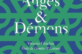 Anges & Dmons - Vittorio Ghielmi zu Gast bei La Cetra